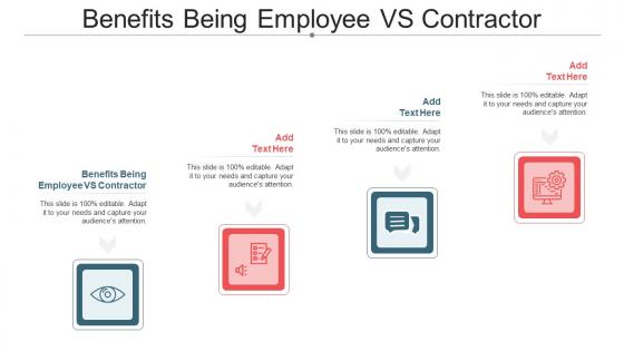 Benefits Being Employee VS Contractor Ppt Powerpoint Presentation Inspiration Master Cpb