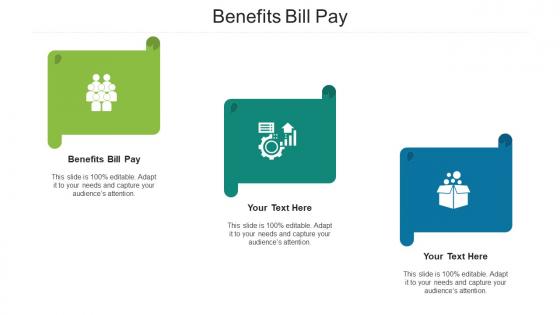 Benefits Bill Pay Ppt Powerpoint Presentation Gallery Icons Cpb