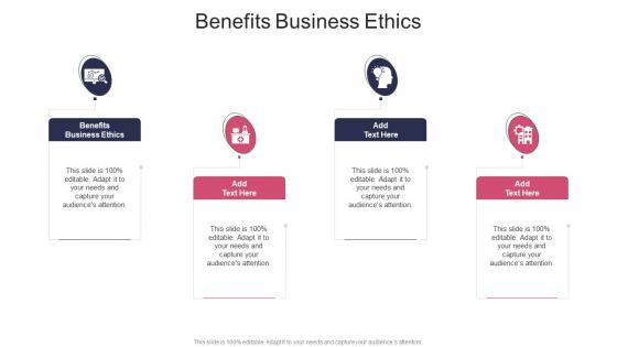 Benefits Business Ethics In Powerpoint And Google Slides Cpb