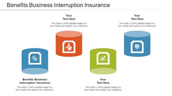 Benefits Business Interruption Insurance Ppt Powerpoint Presentation Show Cpb