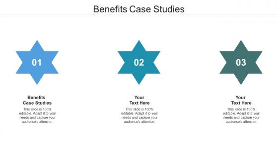 Benefits case studies ppt powerpoint presentation ideas show cpb