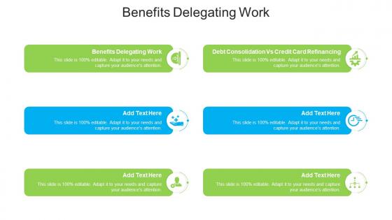 Benefits Delegating Work In Powerpoint And Google Slides Cpb