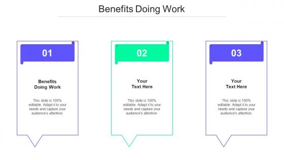 Benefits Doing Work Ppt Powerpoint Presentation Show Styles Cpb