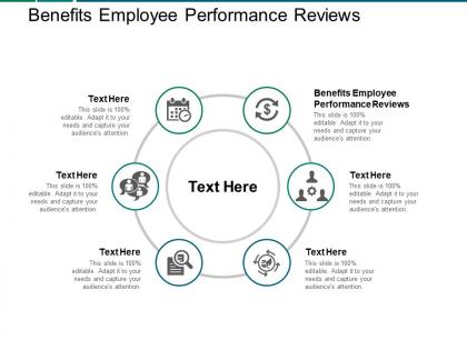Benefits employee performance reviews ppt powerpoint presentation icon good cpb