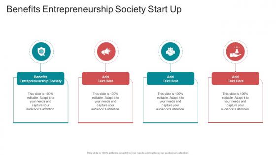 Benefits Entrepreneurship Society Start Up In Powerpoint And Google Slides Cpb