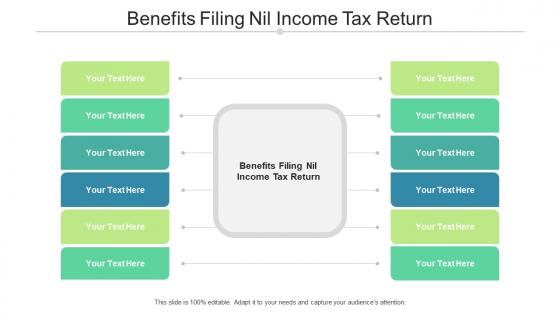 Benefits filing nil income tax return ppt powerpoint presentation portfolio slides cpb