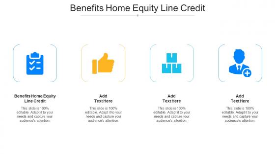 Benefits Home Equity Line Credit Ppt Powerpoint Presentation Model Microsoft Cpb