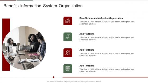 Benefits Information System Organization In Powerpoint And Google Slides cpb