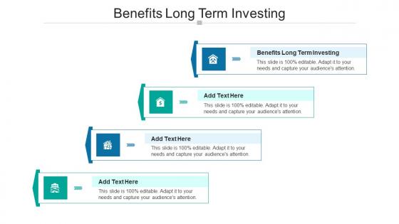 Benefits Long Term Investing In Powerpoint And Google Slides Cpb