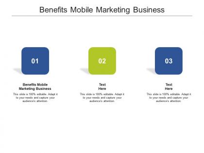 Benefits mobile marketing business ppt powerpoint presentation model skills cpb