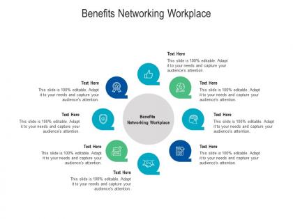 Benefits networking workplace ppt powerpoint presentation inspiration template cpb