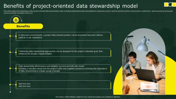 Benefits Of Project Oriented Data Stewardship Model Stewardship By Business Process Model