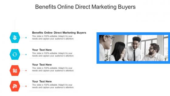 Benefits online direct marketing buyers ppt powerpoint presentation outline slides cpb