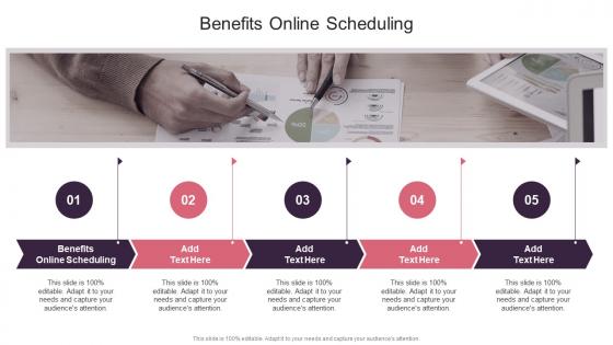 Benefits Online Scheduling In Powerpoint And Google Slides Cpb