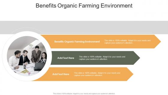 Benefits Organic Farming Environment In Powerpoint And Google Slides Cpb