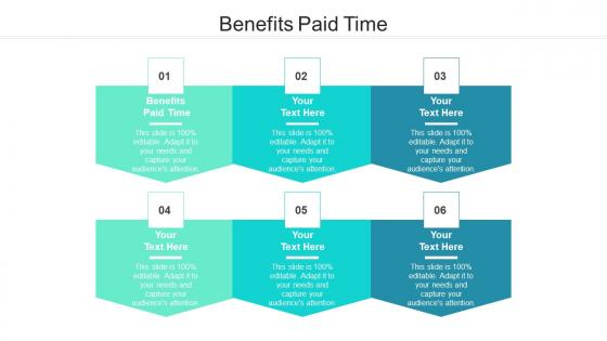 Benefits paid time ppt powerpoint presentation summary infographics cpb