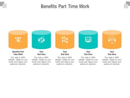 Benefits part time work ppt powerpoint presentation ideas graphics cpb