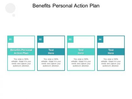 Benefits personal action plan ppt powerpoint presentation infographic template graphics pictures cpb