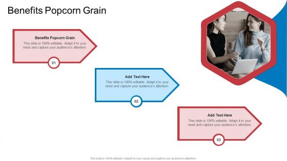 Benefits Popcorn Grain In Powerpoint And Google Slides Cpb