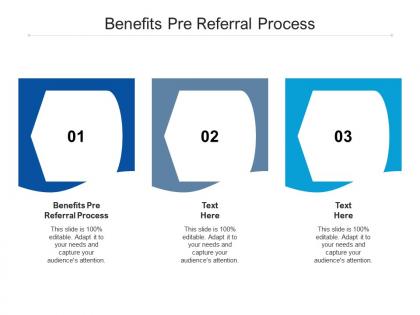 Benefits pre referral process ppt powerpoint presentation icon slides cpb