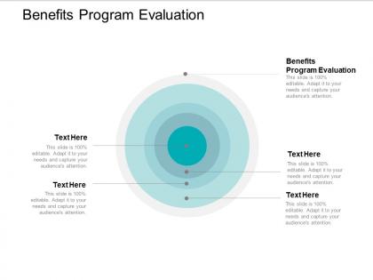 Benefits program evaluation ppt powerpoint presentation icon design ideas cpb