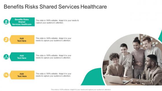 Benefits Risks Shared Services Healthcare In Powerpoint And Google Slides Cpb
