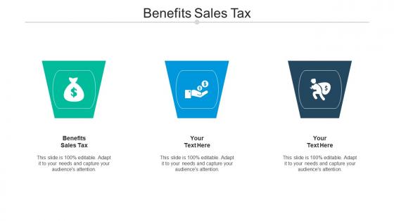 Benefits sales tax ppt powerpoint presentation professional slide download cpb