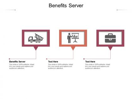 Benefits server ppt powerpoint presentation slides slideshow cpb