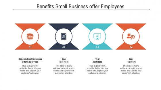 Benefits small business offer employees ppt powerpoint presentation gallery guidelines cpb