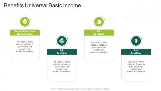 Benefits Universal Basic Income In Powerpoint And Google Slides Cpb