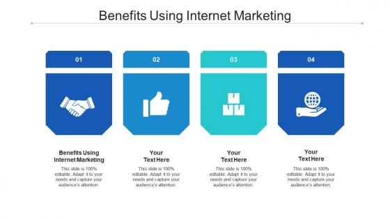 Benefits using internet marketing ppt powerpoint presentation outline design inspiration cpb