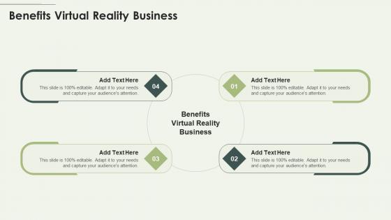 Benefits Virtual Reality Business In Powerpoint And Google Slides Cpb