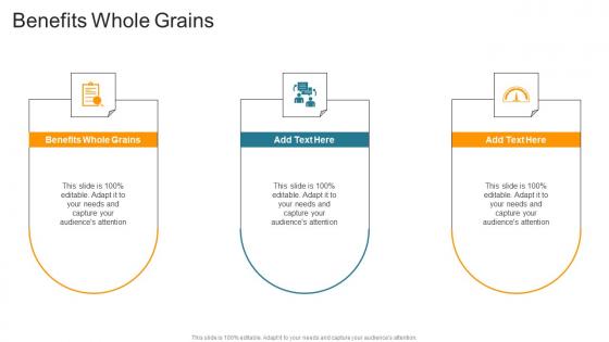 Benefits Whole Grains In Powerpoint And Google Slides Cpb
