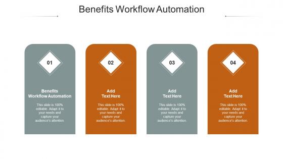 Benefits Workflow Automation In Powerpoint And Google Slides Cpb