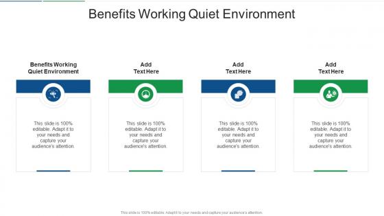 Benefits Working Quiet Environment In Powerpoint And Google Slides Cpb
