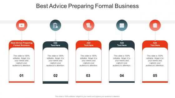 Best Advice Preparing Formal Business In Powerpoint And Google Slides Cpb