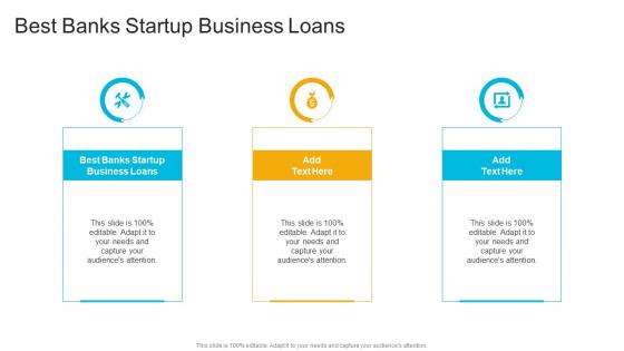 Best Banks Startup Business Loans In Powerpoint And Google Slides Cpb