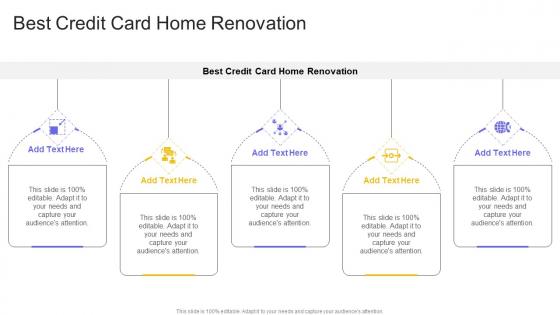 Best Credit Card Home Renovation In Powerpoint And Google Slides Cpb