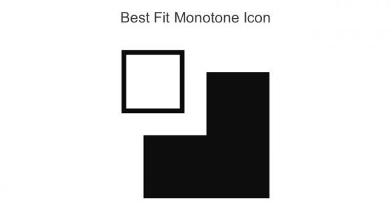 Best Fit Monotone Icon In Powerpoint Pptx Png And Editable Eps Format