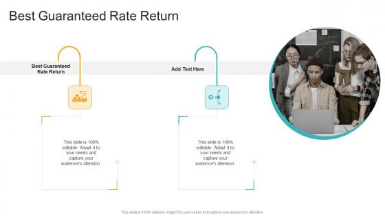 Best Guaranteed Rate Return In Powerpoint And Google Slides Cpb