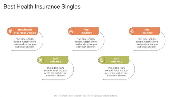 Best Health Insurance Singles In Powerpoint And Google Slides Cpb