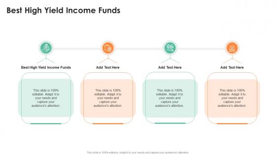 Best High Yield Income Funds In Powerpoint And Google Slides Cpb