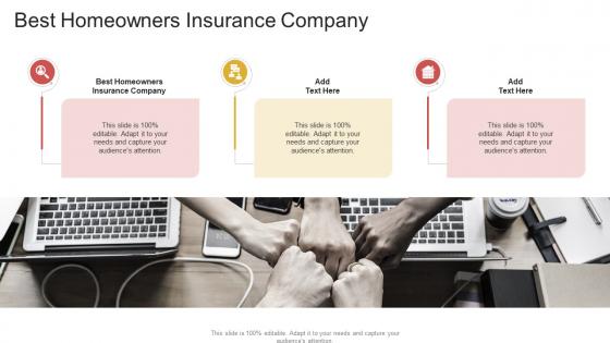 Best Homeowners Insurance Company In Powerpoint And Google Slides Cpb