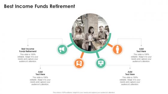 Best Income Funds Retirement In Powerpoint And Google Slides Cpb
