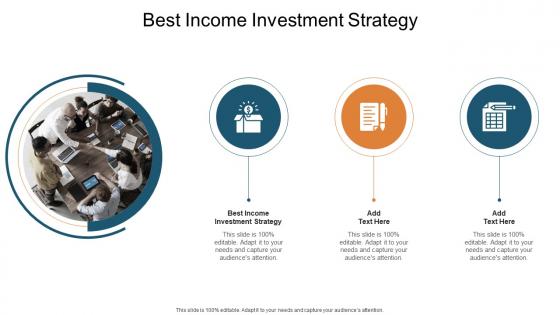 Best Income Investment Strategy In Powerpoint And Google Slides Cpb