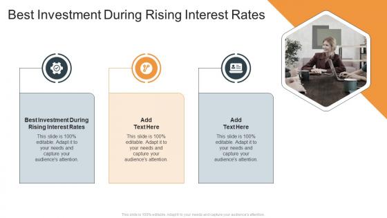 Best Investment During Rising Interest Rates In Powerpoint And Google Slides Cpb