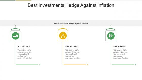 Best Investments Hedge Against Inflation In Powerpoint And Google Slides Cpb