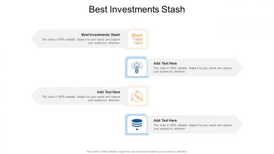 Best Investments Stash In Powerpoint And Google Slides Cpb