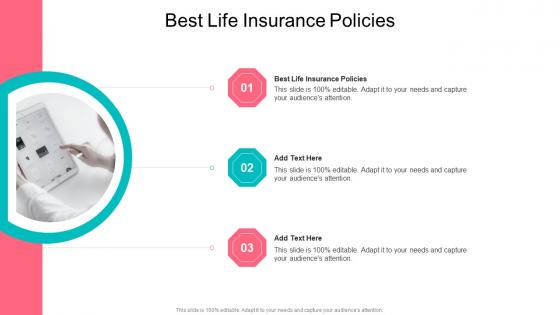 Best Life Insurance Policies In Powerpoint And Google Slides Cpb
