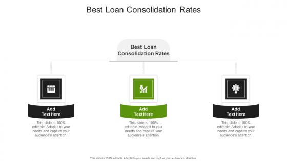Best Loan Consolidation Rates In Powerpoint And Google Slides Cpb